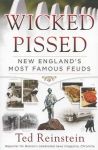 Wicked Pissed: New England's Most Famous Feuds
